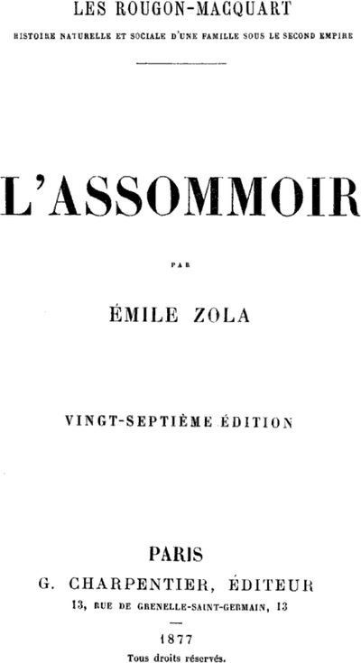 1877 - Zola - Assommoir